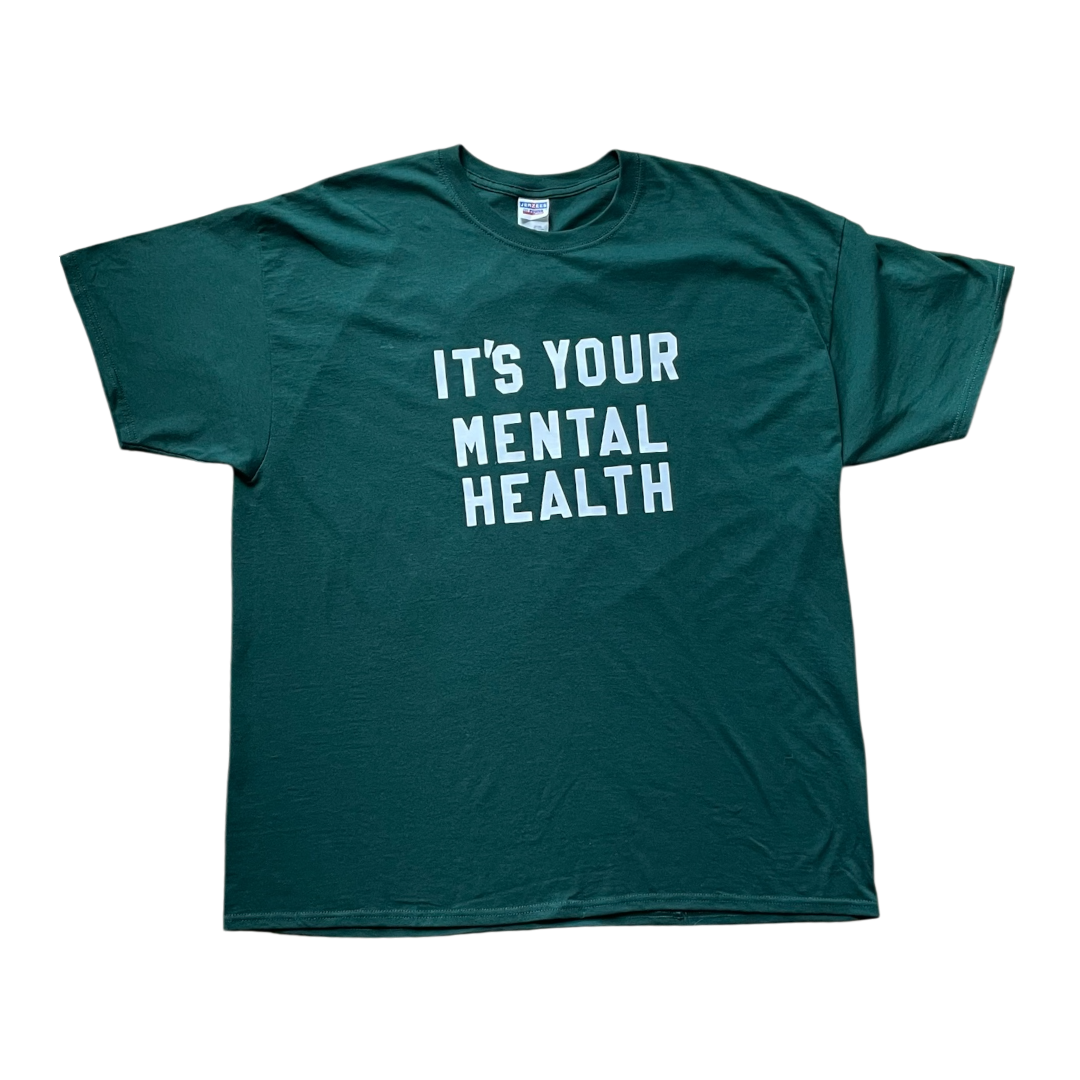Mental health T-shirt